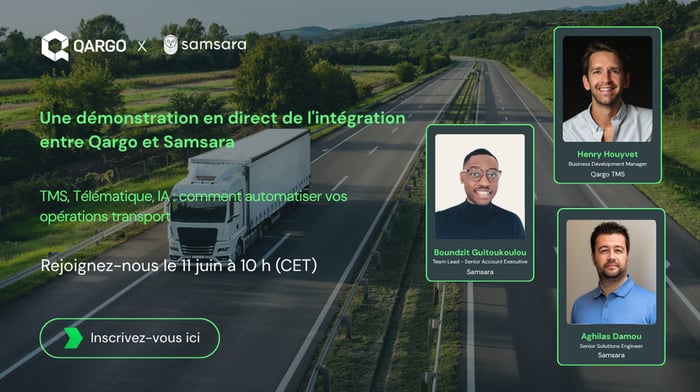 Bannière du webinaire : intégration en direct de Qargo TMS et de la télématique Samsara pour les transporteurs britanniques